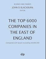 The Top 6000 Companies in The East of England