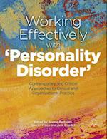 Working Effectively with 'Personality Disorder'