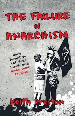 Failure of Anarchism