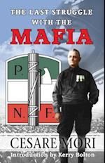 The Last Struggle With The Mafia
