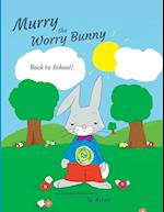 Murry the Worry Bunny 