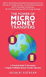 The Power of Micro Money Transfers