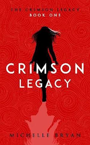 Crimson Legacy (Crimson Legacy 1)