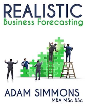 Realistic Business Forecasting