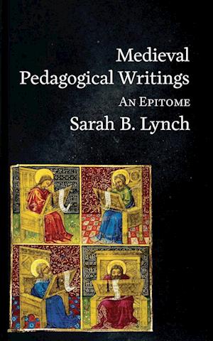 Medieval Pedagogical Writings