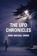 The UFO Chronicles : How Science Fiction, Shamanic Experiences, and Secret Air Force Projects Created the UFO Myth 