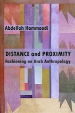 Distance and Proximity – Fashioning an Arab Anthropology