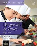 CBAC Dyfarniad Galwedigaethol Lletygarwch ac Arlwyo Lefel 1/2