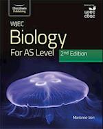 WJEC Biology for AS Level Student Book: 2nd Edition