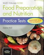 WJEC Eduqas GCSE Food Preparation and Nutrition: Practice Tests