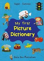 My First Picture Dictionary: English-Cantonese
