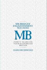 Mr Bridges' Enlightenment Machine