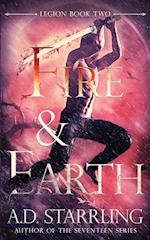Fire and Earth