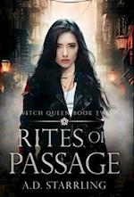 Rites of Passage: Witch Queen Book 2 