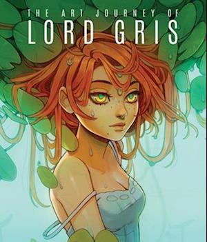 The Art Journey of Lord Gris