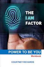 The I Am Factor