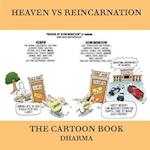 Heaven Vs Reincarnation