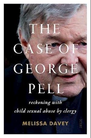 The Case of George Pell