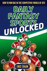 Daily Fantasy Sports Unlocked