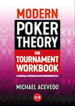 Modern Poker Theory - The Tournament Workbook