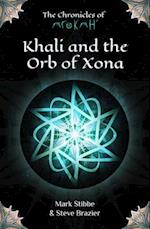 Khali and the Orb of Xona