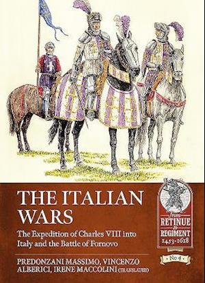 The Italian Wars Volume 1