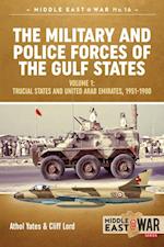 Military and Police Forces of the Gulf States