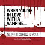 When You're in Love with a Vampire