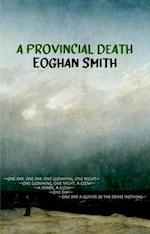 A Provincial Death