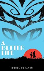 A Better Life