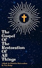 Gospel of The Restoration of All Things