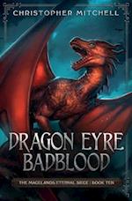 Dragon Eyre Badblood 
