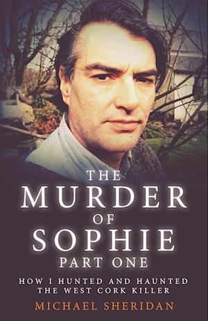 The Murder of Sophie Part 1