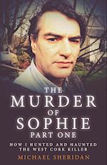 The Murder of Sophie Part 1 