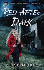 Red After Dark: A Romantic Thriller 