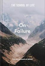 The School of Life: On Failure