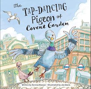 The Tap-Dancing Pigeon of Covent Garden