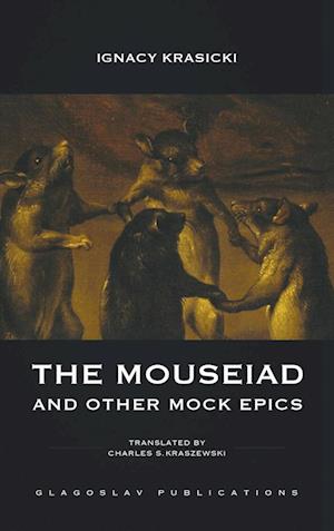 The Mouseiad and other Mock Epics