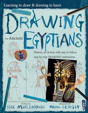 Learning To Draw, Drawing To Learn: Ancient Egyptians