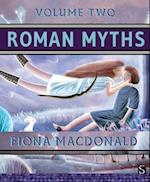 Roman Myths: Volume Two