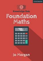 Knowledge Quiz: Foundation Maths