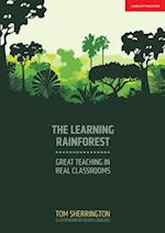 Learning Rainforest: Great Teaching in Real Classrooms