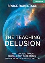 The Teaching Delusion