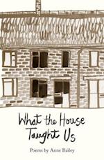 What The House Taught Us