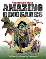 The World's Most Amazing Dinosaurs