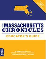 The Massachussetts Chronicles Educator's Guide