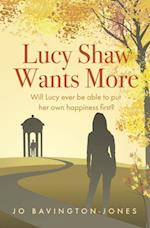 Lucy Shaw Wants More