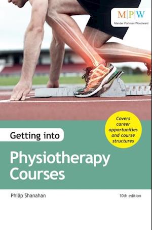 Getting into Physiotherapy Courses