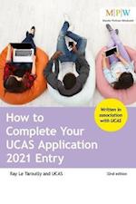 How to Complete Your UCAS Application 2021 Entry