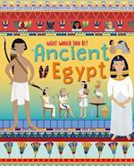 WHAT WOULD YOU BE IN ANCIENT EGYPT